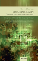 Vom Schatten ins Licht: Zeitenwende in der deutschen Veteranenkultur (German Edition) 3967760898 Book Cover