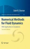 Numerical Methods for Fluid Dynamics: with Applications in Geophysics (Texts in Applied Mathematics) 1441964118 Book Cover