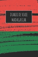 Diario De Viaje Madagascar: 6x9 Diario de viaje I Libreta para listas de tareas I Regalo perfecto para tus vacaciones en Madagascar (Spanish Edition) 1671500172 Book Cover