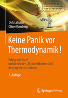 Keine Panik vor Thermodynamik!: Erfolg und Spaß im klassischen "Dickbrettbohrerfach" des Ingenieurstudiums (German Edition) 365848246X Book Cover