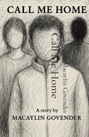 Call Me Home 1037046617 Book Cover