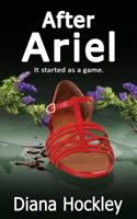 After Ariel - It started as a game 099419000X Book Cover