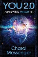 You 2.0: Living Your Infinite Self 1983941980 Book Cover