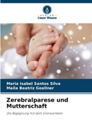 Zerebralparese und Mutterschaft (German Edition) 6209400043 Book Cover