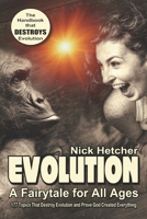 Evolution: A Fairytale for All Ages: Charlie Was Wrong 1661400094 Book Cover