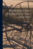 Principles and Methods of Soil Analysis 1016064713 Book Cover