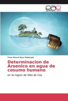 Determinacion de Arsenico en agua de cosumo humano 3659038636 Book Cover