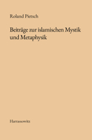 Beitrage Zur Islamischen Mystik Und Metaphysik 3447121181 Book Cover