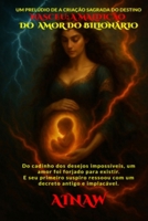 NASCEU: A MALDIÇÃO DO AMOR DO BILIONÁRIO: "Do cadinho dos desejos impossíveis, um amor foi forjado para existir — e seu primeiro suspiro ressoou com ... DO DESTINO - SAGA UM) (Portuguese Edition) B0GW88KFJ3 Book Cover
