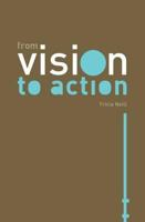 From Vision to Action 1905887981 Book Cover