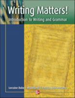 Writing Matters!: Introduction to Writing and Grammar 0072552794 Book Cover
