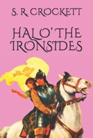 Hal O' the Ironsides; A Story of the Days of Cromwell 1346812926 Book Cover