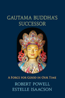 Gautama Buddha's Successor 1584201614 Book Cover