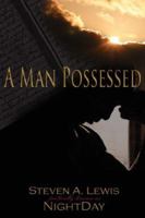 A Man Possessed 1425991564 Book Cover