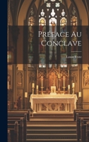 Pr�face Au Conclave 1022516892 Book Cover