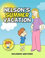 Nelson's Summer Vacation 149478856X Book Cover