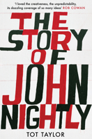 The Story of John Nightly 1783528516 Book Cover