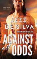 Against All Odds 1975863135 Book Cover