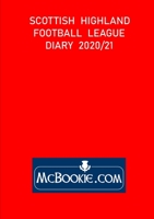 SHFL Diary 2020/21: The final word on another memorable season! 1794862242 Book Cover