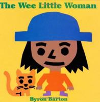 The Wee Little Woman 0060233877 Book Cover