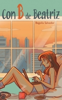 Con B de Beatriz 1689318503 Book Cover