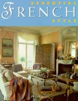 Essential French Style (Essential Style) 0706374126 Book Cover