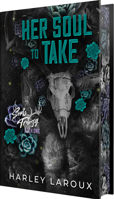 Her Soul to Take: Limited Special Edition: A Paranormal Dark Academia Romance 1496755545 Book Cover