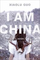 I Am China 0804170479 Book Cover