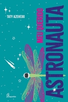 Meu querido astronauta (Portuguese Edition) 6584764567 Book Cover