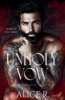 Unholy Vow: Mafia Romanze (Deutsch) (Heirs of Vice (Deutsch)) (German Edition) B0FKQKMZB8 Book Cover