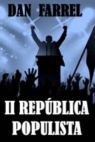 II República Populista (Novelas y relatos políticos) B08FV5V82Q Book Cover