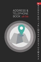 Address & Telephone Book with tabs: Personalized Address Book "6x9" 140 Pages, 312 Spaces for Name, Address, Phone Numbers, Email and Website 1675005095 Book Cover