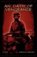 An Oath of Vengeance 1434358259 Book Cover