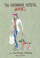 The Unknown Hipster Diaries 0985995807 Book Cover