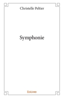 Symphonie (French Edition) 2414211474 Book Cover