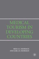 Medical Tourism in Developing Countries 0230600069 Book Cover