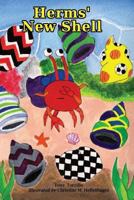 Herms' New Shell 1539110702 Book Cover