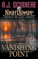 NightShade Forensic FBI Files: Vanishing Point 1948059924 Book Cover