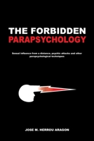 The Forbidden Parapsychology B08BWFWZDK Book Cover