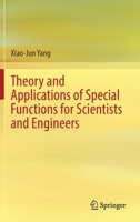 Theory and Applications of Special Functions for Scientists and Engineers 9813363363 Book Cover