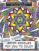 Jewdles: Gimel: Even More Jewish Doodles for You to Color B08CJXRMV6 Book Cover