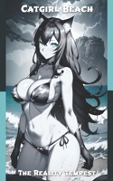 Catgirl Beach: The Reality Tempest B0CT5X1L8X Book Cover
