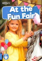 At the Fun Fair (BookLife Readers) 183927901X Book Cover