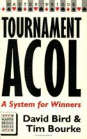 Tournament Acol: A System for Winners 0575061138 Book Cover