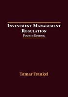 Investment Management Regulation 0890897638 Book Cover