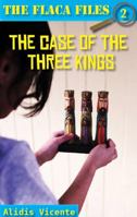 The Case of the Three Kings/El Caso de Los Reyes Magos 1558858229 Book Cover