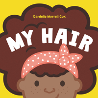 My Hair 0062897659 Book Cover