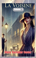 La voisine (1) (French Edition) B0DRZ8JFNY Book Cover