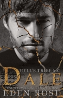 Dale: Hell's Tribe MC B0C9S7FWDC Book Cover
