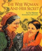 The Wise Woman and Her Secret 067172603X Book Cover